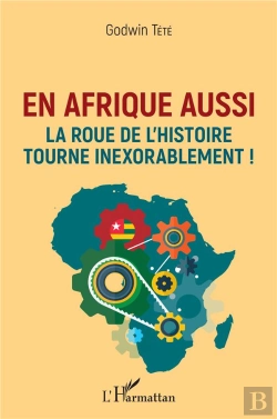 Bertrand.pt - En Afrique Aussi La Roue De L'Histoire Tourne Inexorablement !