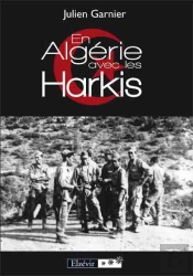 En Algérie Avec Les Harkis