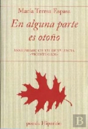 En Alguna Parte Es Otoño