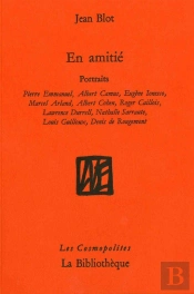 En Amitié : Dix Portraits Affectueux