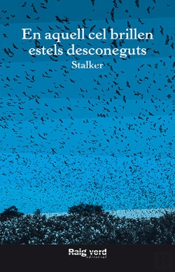 Bertrand.pt - En Aquell Cel Brillen Estels Desconeguts
