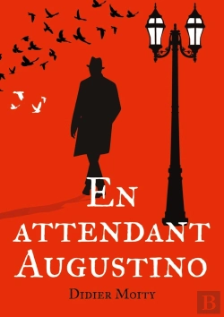 Bertrand.pt - En Attendant Augustino : Une Piecette En Six Saynètes