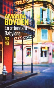 En Attendant Babylone
