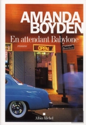En Attendant Babylone