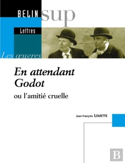 Bertrand.pt - En Attendant Godot : Ou L'Amitié Cruelle