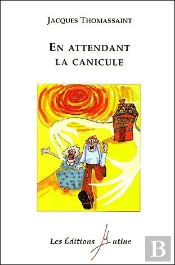 En Attendant La Canicule