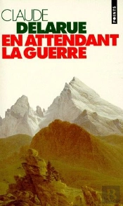 En Attendant La Guerre