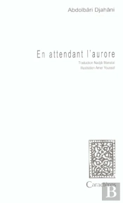 En Attendant L'Aurore