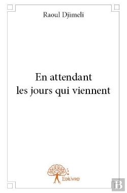 Bertrand.pt - En Attendant Les Jours Qui Viennent