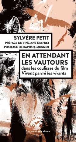 Bertrand.pt - En Attendant Les Vautours : Dans Les Coulisses Du Film Vivant Parmi Les Vivants