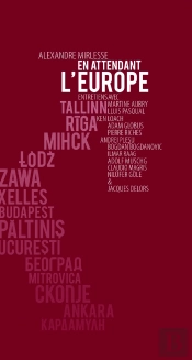 En Attendant L'Europe