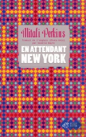 En Attendant New York