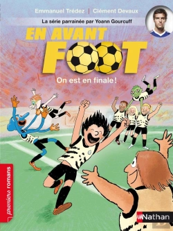 Bertrand.pt - En Avant Foot : On Est En Finale !