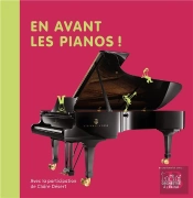 En Avant Les Pianos !