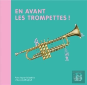 En Avant Les Trompettes !