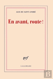 En Avant, Route !