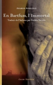 En Bartfuss, L'Immortal
