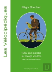 En Bicyclette Au Bocage Vendéen ; Août 1893