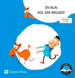 Bertrand.pt - En Blai Vol Ser Bruixot Pal (Rodalletres)