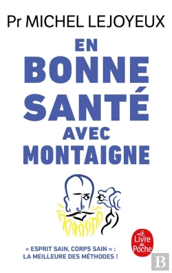 Bertrand.pt - En Bonne Santé Avec Montaigne