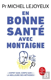 En Bonne Santé Avec Montaigne