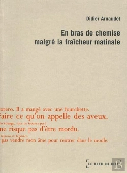 Bertrand.pt - En Bras De Chemise Malgre La Fraicheur Matinale