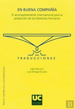 Bertrand.pt - En Buena Compañía: El Acompañamiento Internacional Para La Protección De Los Derechos Humanos