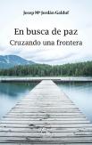 En Busca De Paz