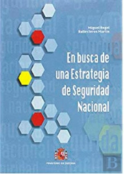En Busca De Una Estrategia De Seguridad Nacional