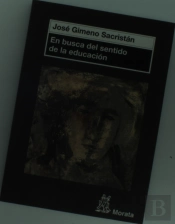 En Busca Del Sentido De La Educación