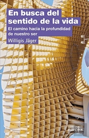 En Busca Del Sentido De La Vida