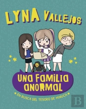 En Busca Del Tesoro De Minuca (Una Familia Anormal)