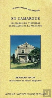 En Camargue : Marais Du Vigueirat, Le Domaine De La Palissade