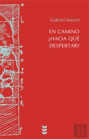 En Camino ¿Hacia Qué Despertar?