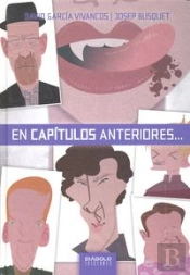 En Capitulos Anteriores...