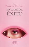 En Caso De Exito