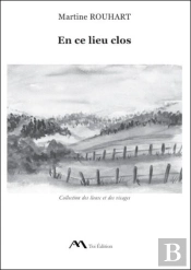 En Ce Lieu Clos