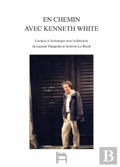 En Chemin Avec Kenneth White
