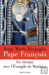 En Chemin Avec L'Evangile De Matthieu