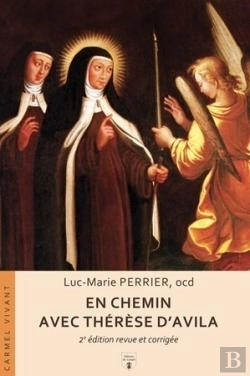 Bertrand.pt - En Chemin Avec Thérèse D'Avila