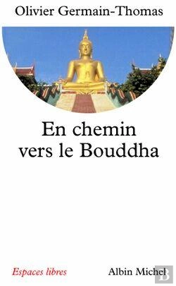 Bertrand.pt - En Chemin Vers Le Bouddha