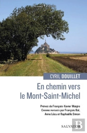 En Chemin Vers  Le Mont-Saint-Michel