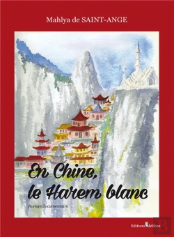 Bertrand.pt - En Chine, Le Harem Blanc