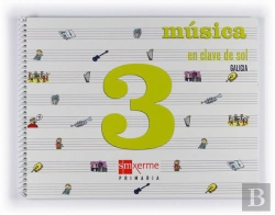Bertrand.pt - En Clave De Sol, Musica, 3 Educacion Primaria, 2 Ciclo (Galicia)