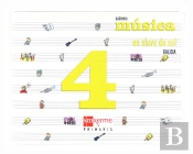En Clave De Sol, Musica, 4 Educacion Primaria, 2 Ciclo. Cuaderno