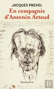 En Compagnie D'Antonin Artaud