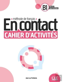 Bertrand.pt - En Contact : Méthode De Français : B1 ; Cahier D'Activités (Édition 2023)