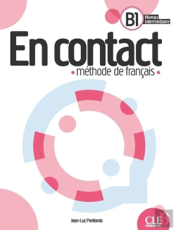Bertrand.pt - En Contact : Méthode De Français : B1 ; Livre De L'Élève (Édition 2023)