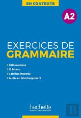 En Contexte : Exercices De Grammaire A2 + Audio Mp3 + Corrigés