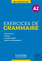 En Contexte : Exercices De Grammaire A2 + Audio Mp3 + Corrigés